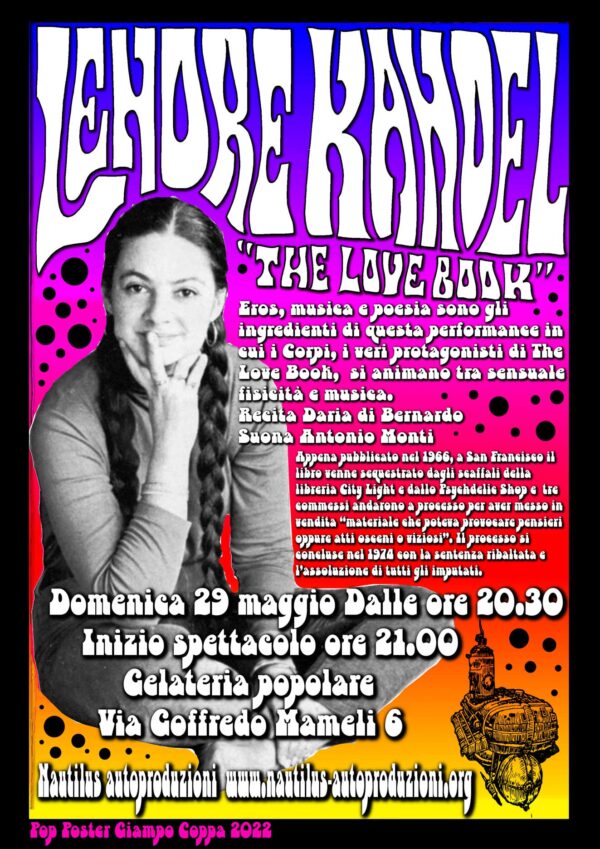 Lenore Kandel THE LOVE BOOK Torino 29 maggio alla Gelateria popolare NAUTILUSAUTOPRODUZIONI