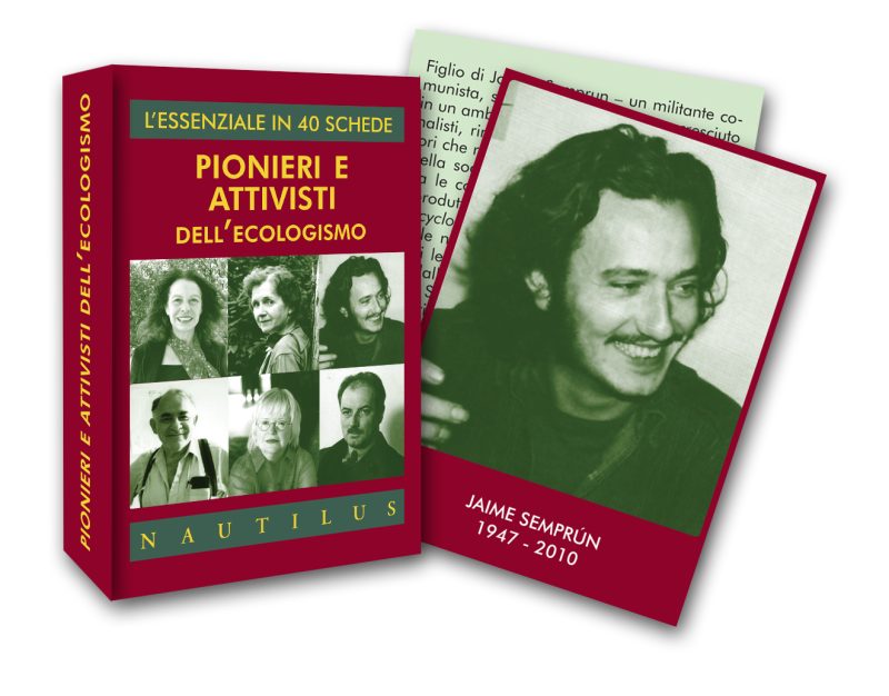 Pionieri e attivisti dell'ecologismo. L'essenziale in 40 schede.